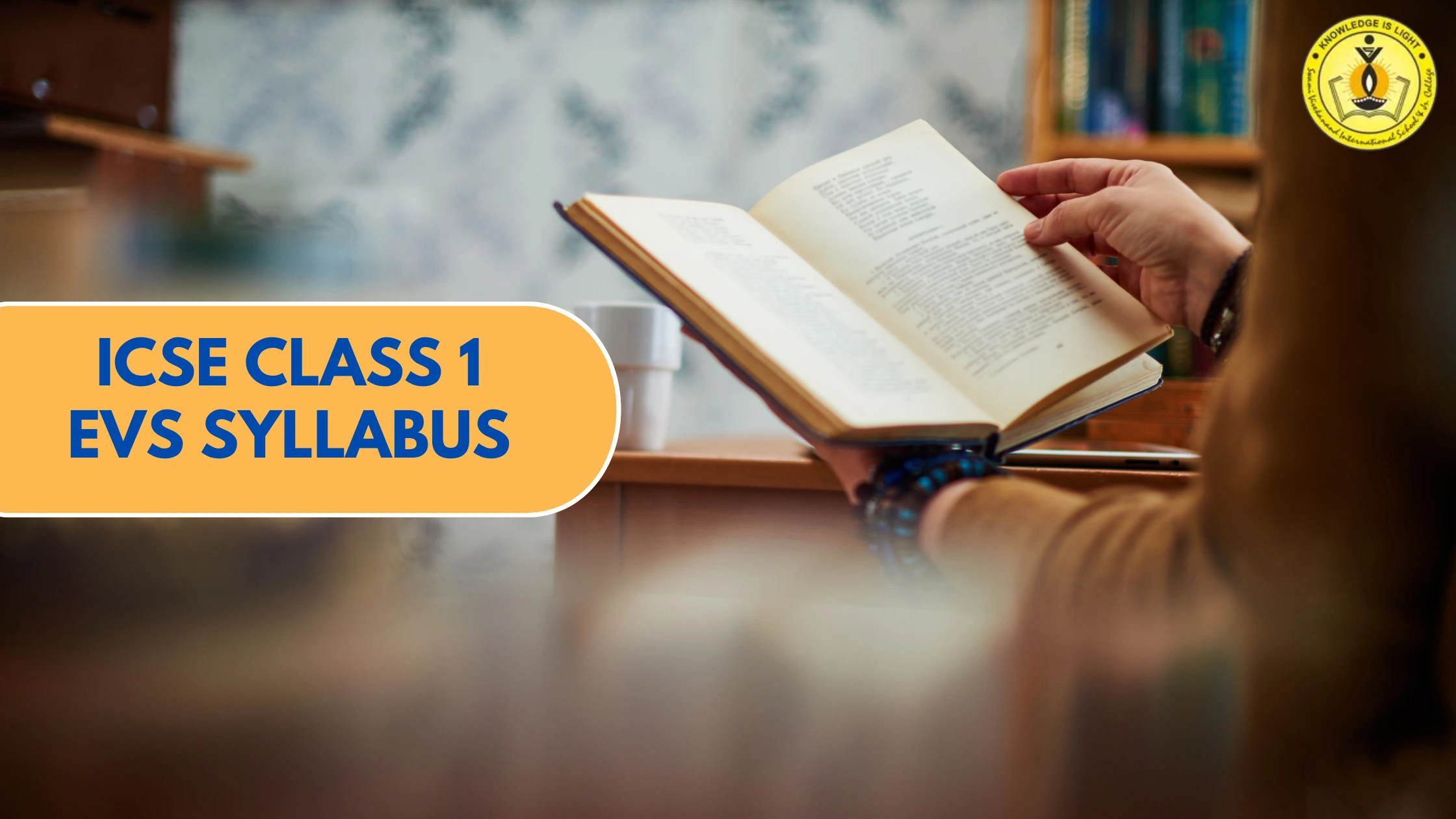 ICSE Class 1 EVS Syllabus