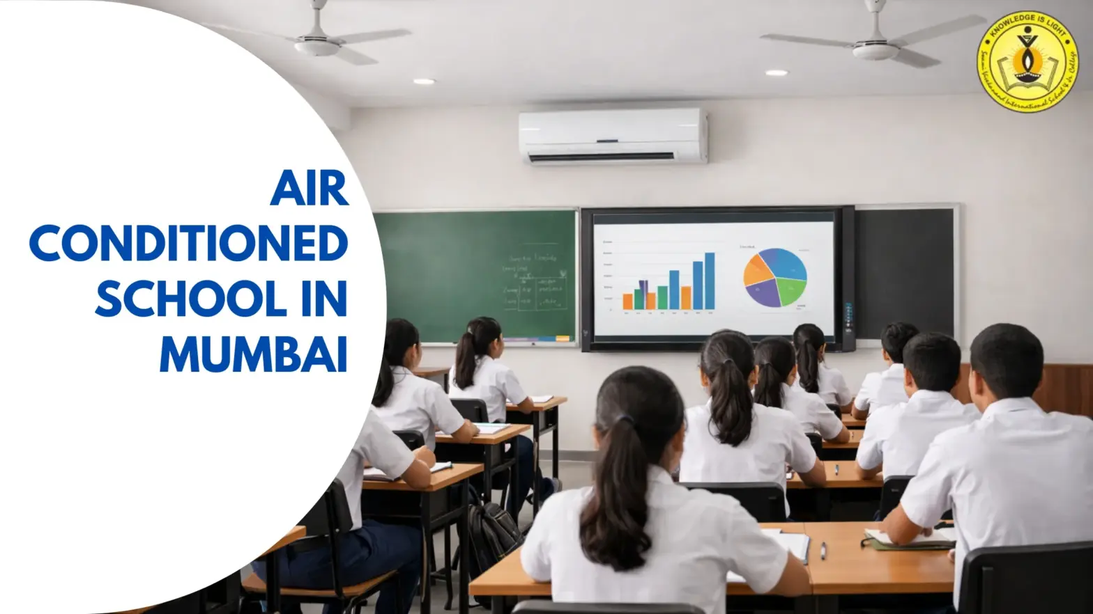 Air Conditioned School In Mumbai