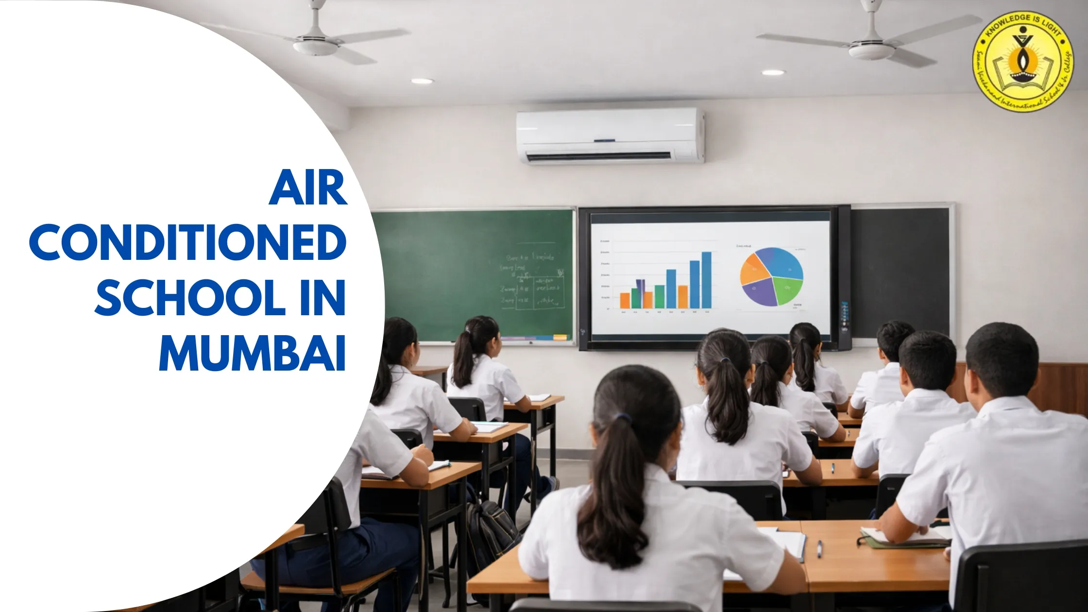 Air Conditioned School In Mumbai