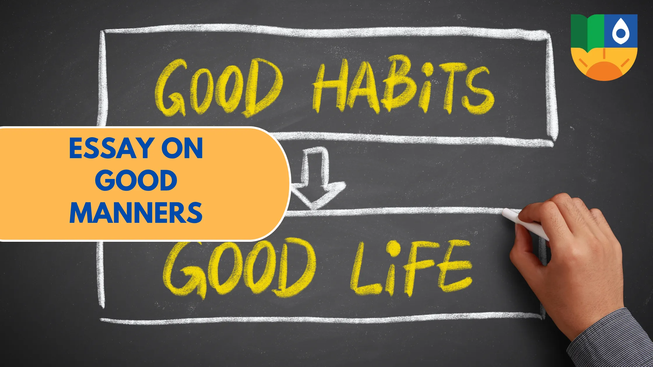Essay on Good Manners