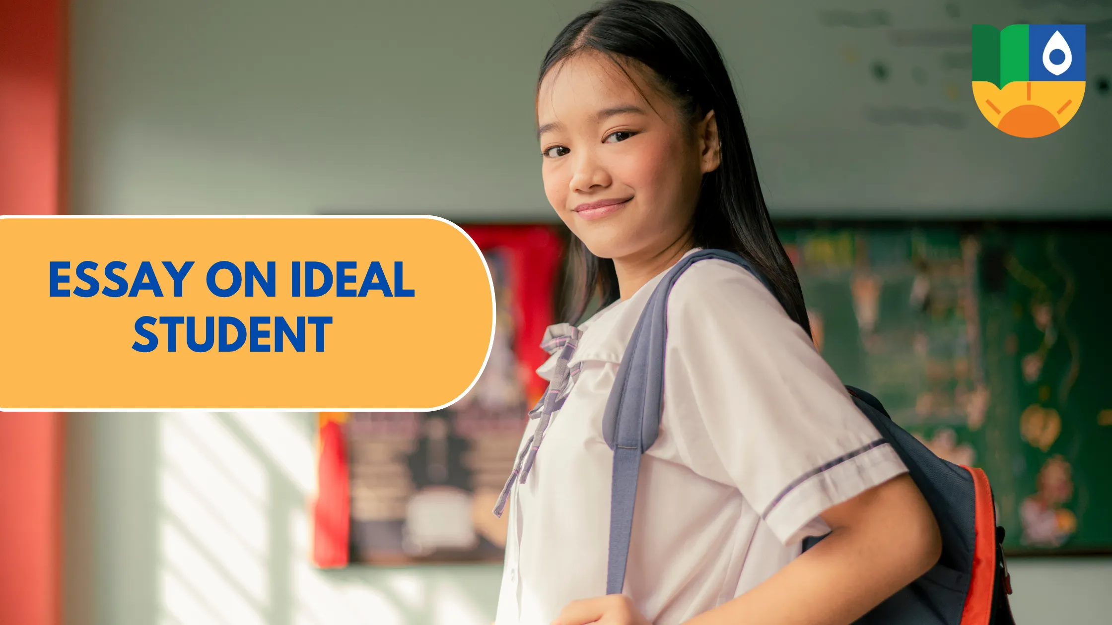 Essay on Ideal Student